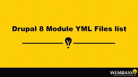 Drupal 8 Module YML Files list