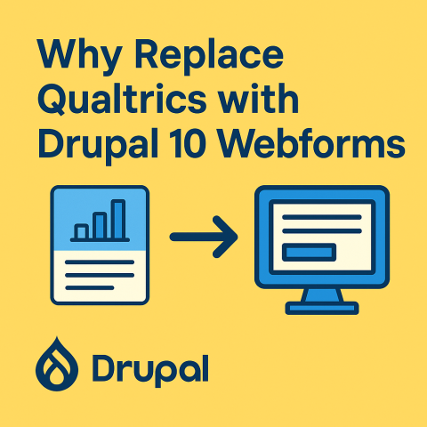 Why Replace Qualtrics with Drupal 10 Webforms